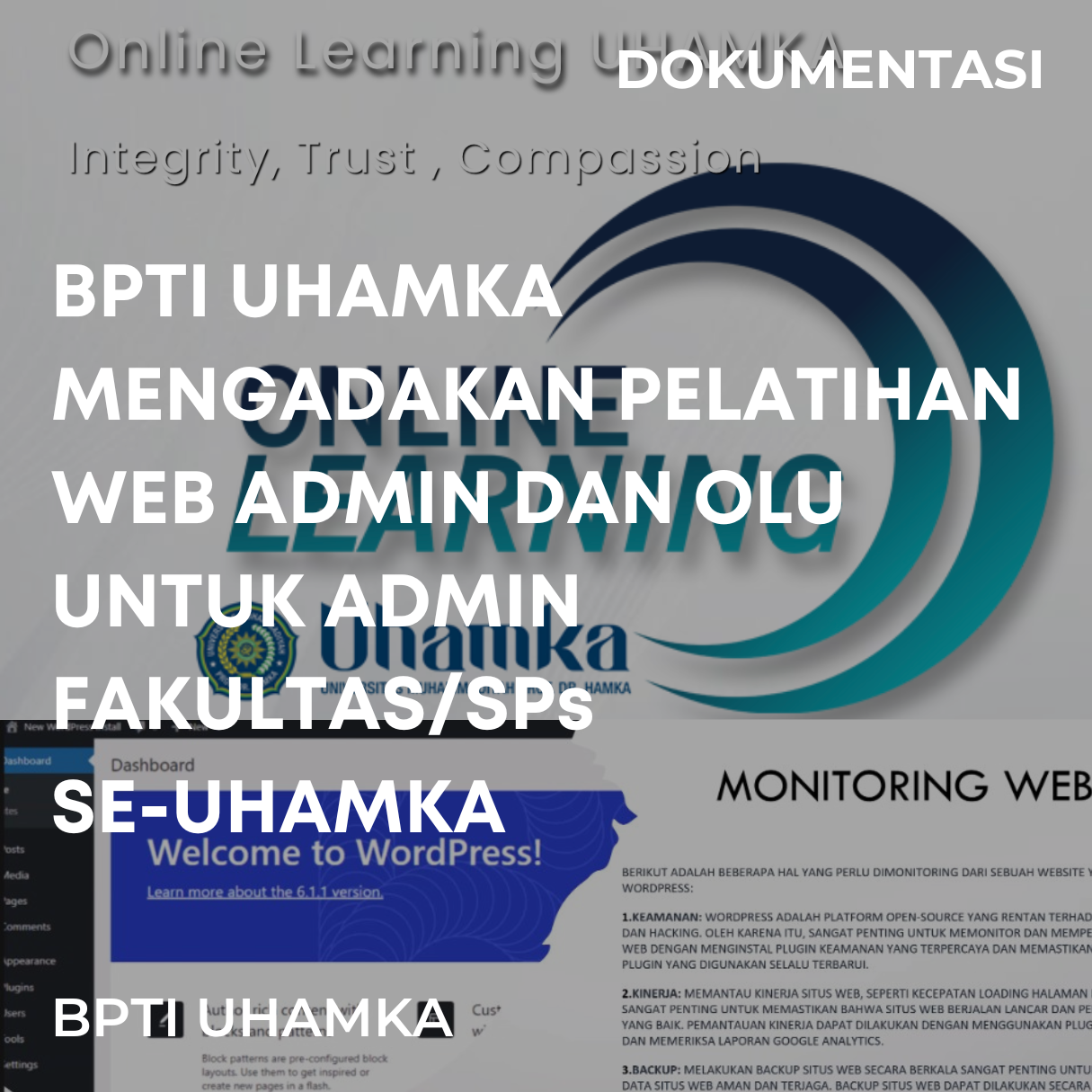BPTI UHAMKA Mengadakan Pelatihan Web Admin dan OLU Untuk Admin Fakultas/SPs Se-UHAMKA